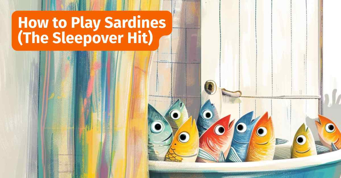 Sardines: The Best Hide-and-Seek Twist for Sleepovers and Parties